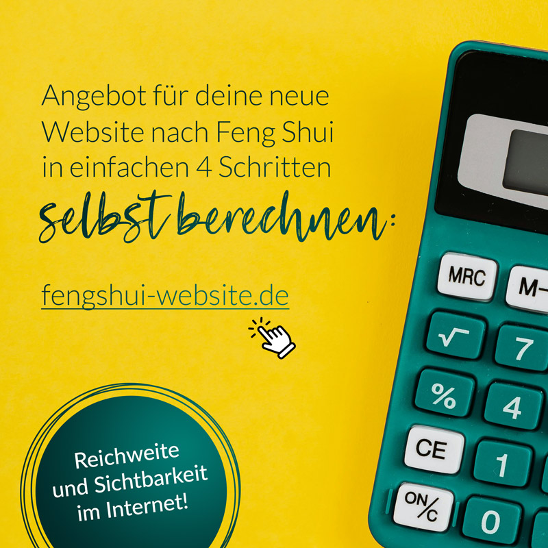 Deine neue Homepage nach Feng Shui – direkt Angebot berechnen