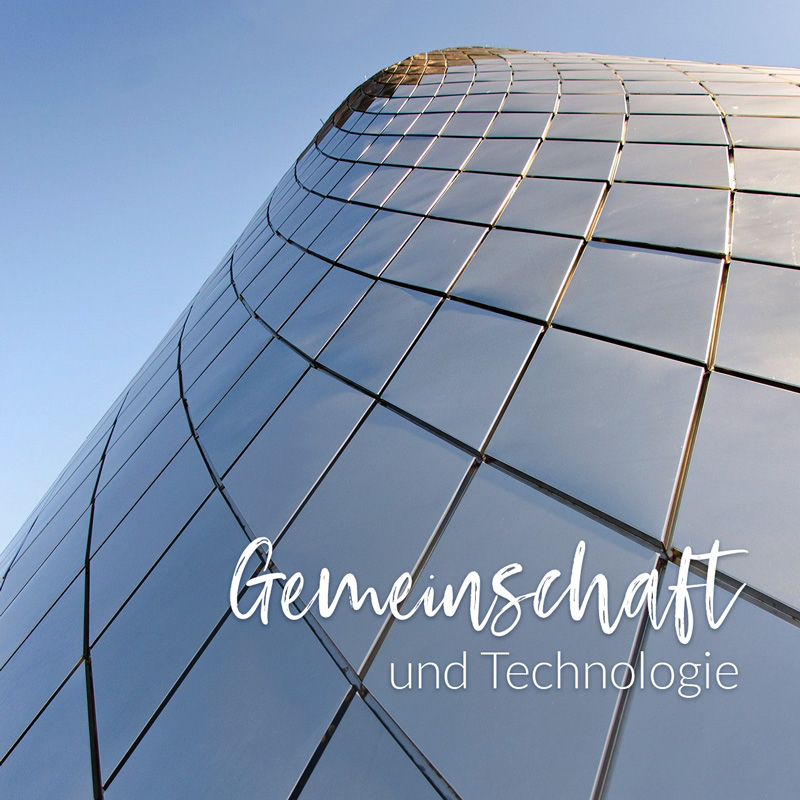 Gemeinschaft und Technologie