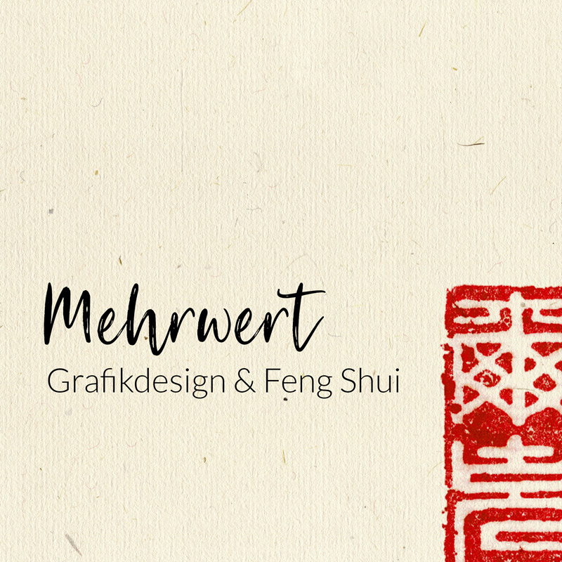 Mehrwert Grafikdesign mit Feng Shui