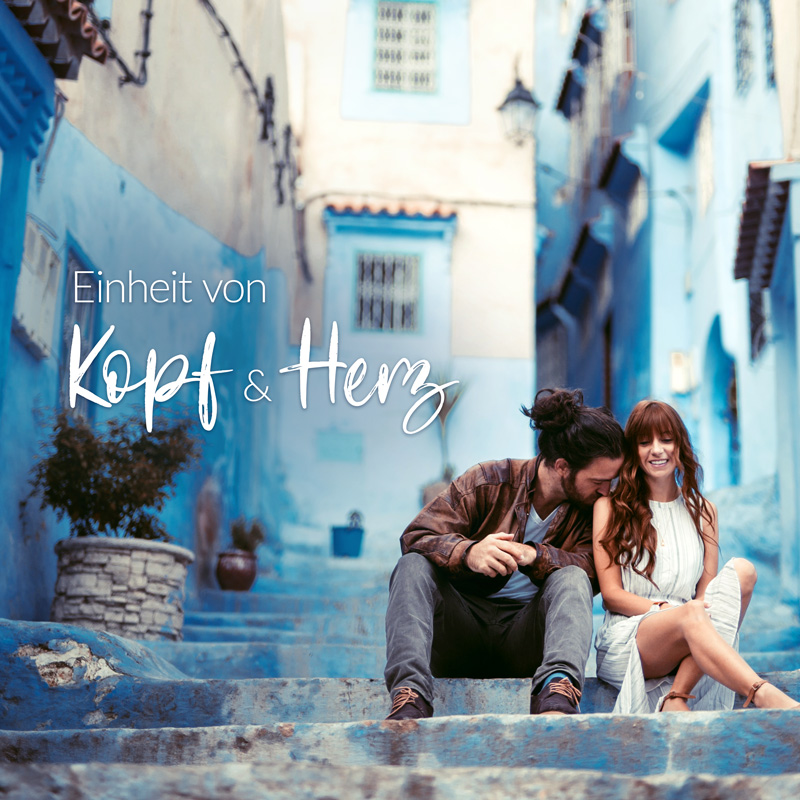 Einheit von Herz und Kopf