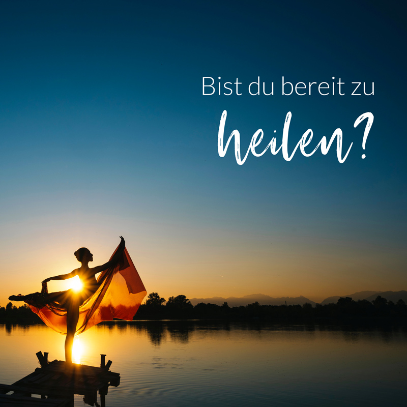 Bereit zu heilen