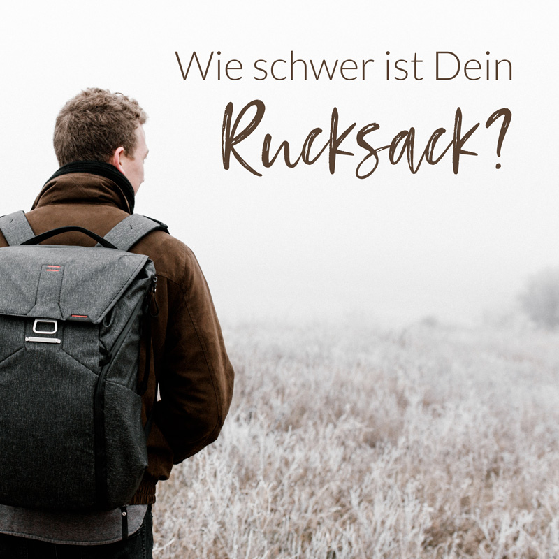 Wie schwer ist dein Rucksack?